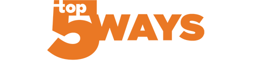 Top 5 - _ways